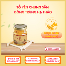Tổ yến chưng sẵn Đông trùng hạ thảo